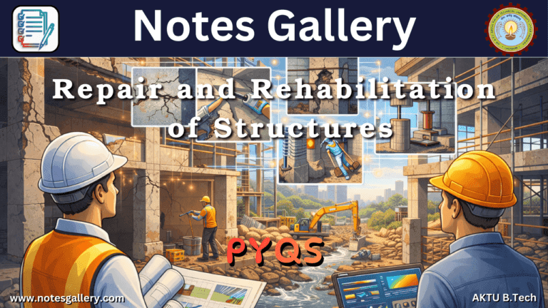 Repair and Rehabilitation of Structures