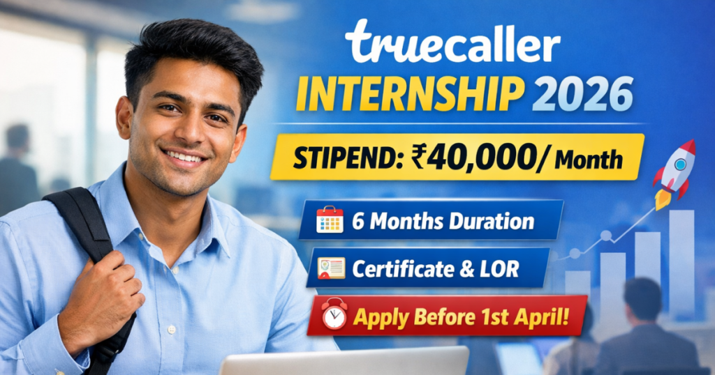 Truecaller Internship 2026