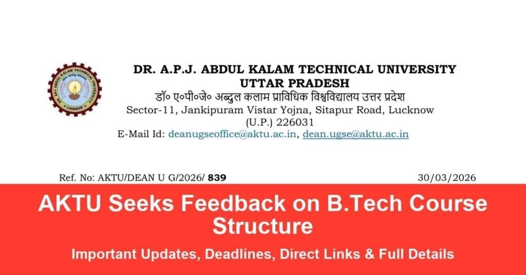 AKTU Seeks Feedback on B.Tech Course Structure