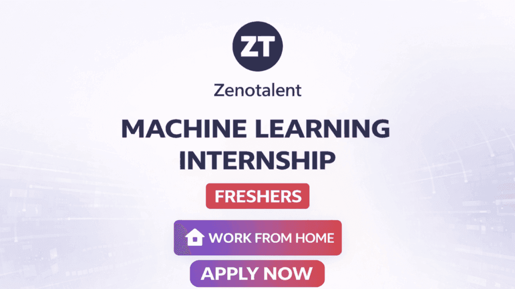 Jobs & Internships for College Students 69 Machine Learning Internship at Zenotalent