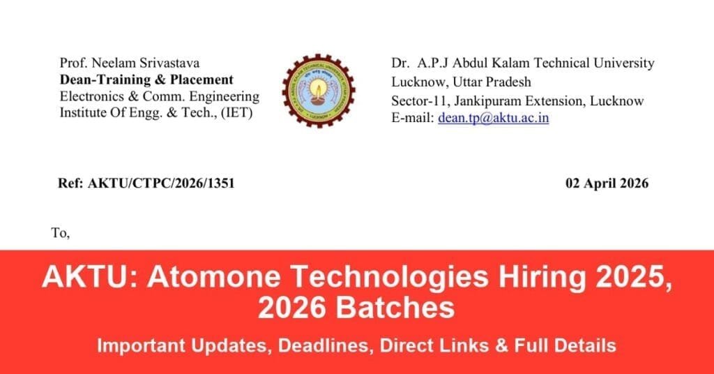 AKTU: Atomone Technologies Hiring 2025, 2026 Batches