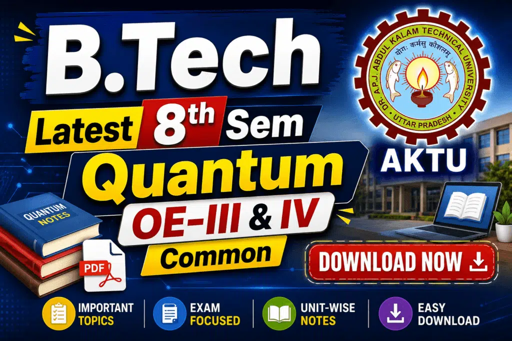 Latest 8th Sem Quantums OE-III & IV common