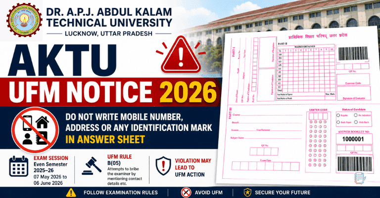 AKTU UFM Notice 2026: Writing Mobile Number in Answer Sheet May Lead to UFM Action