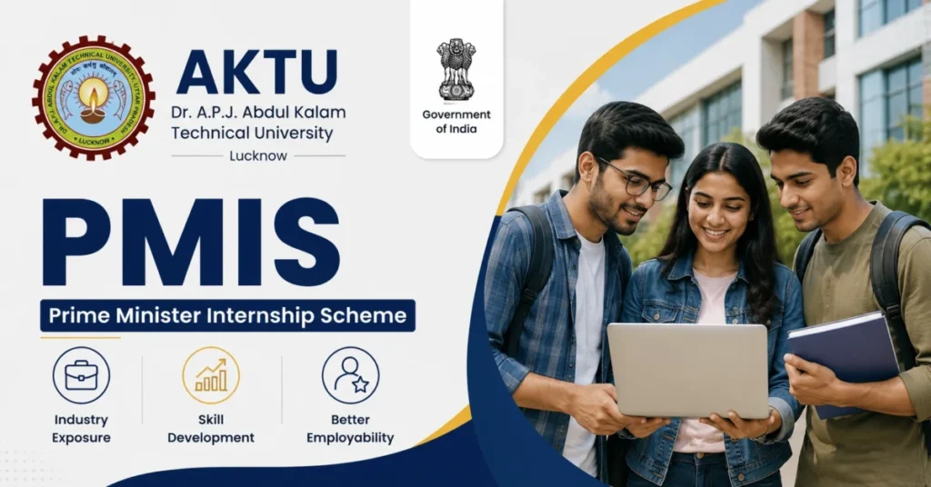 AKTU Encourages Students to Join Prime Minister Internship Scheme (PMIS)