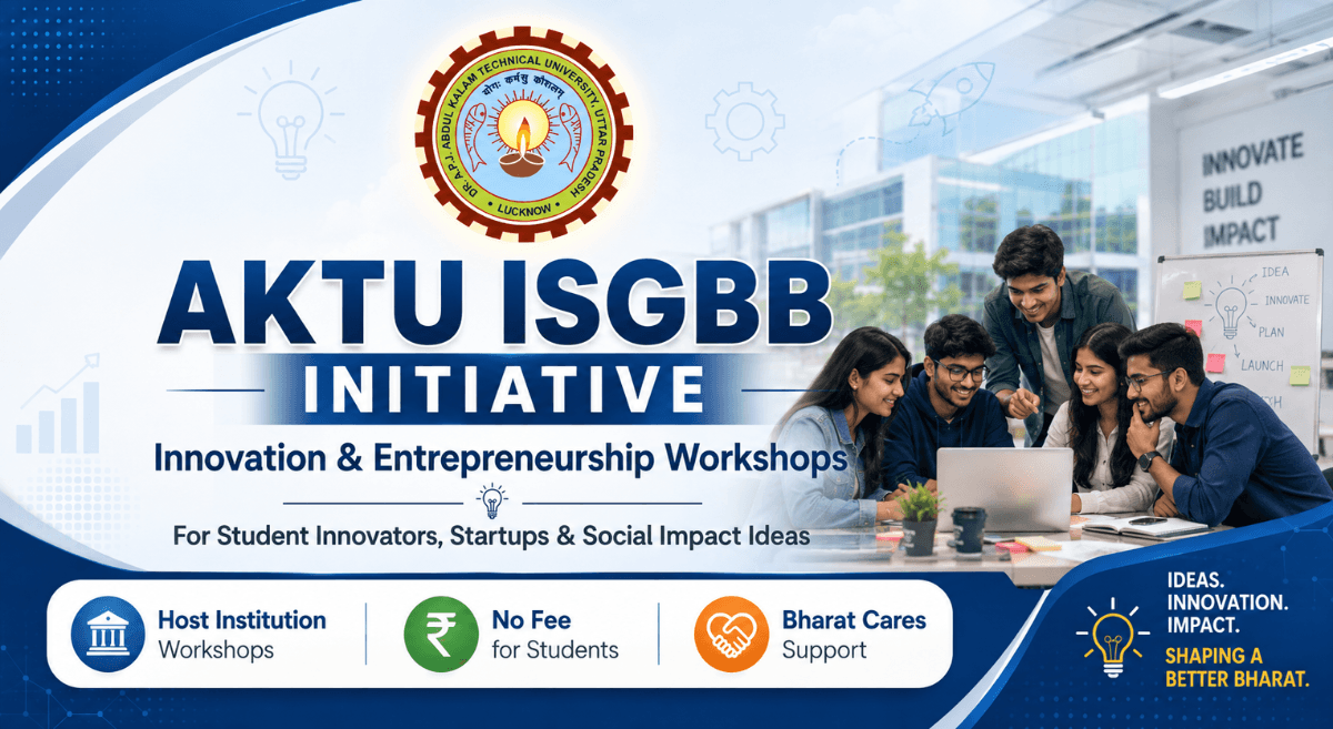 AKTU ISGBB Initiative: Workshops for Student Innovators 1 ISGBB Initiative