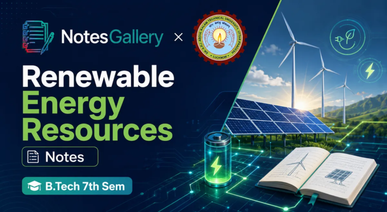 AKTU B.Tech 7th Sem Renewable Energy Resources Notes