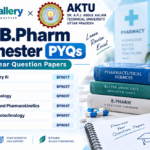AKTU B.Pharm 6th Semester PYQs