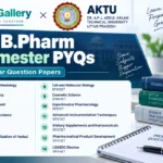 AKTU B.Pharm 8th Semester PYQs