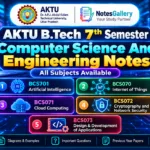 AKTU B.Tech 7th Semester CSE Notes