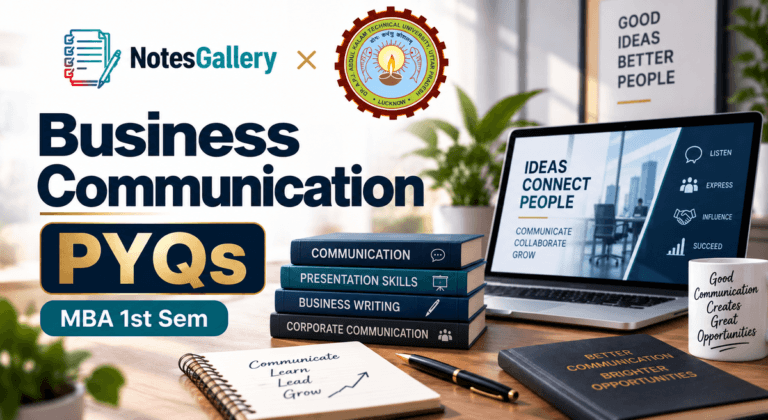 AKTU MBA 1st Sem Business Communication PYQs