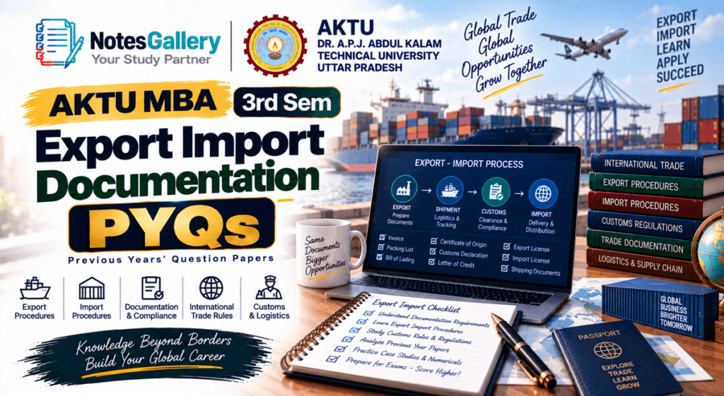 AKTU MBA 3rd Sem Export Import Documentation PYQs