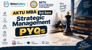 AKTU MBA 3rd Sem Strategic Management PYQs