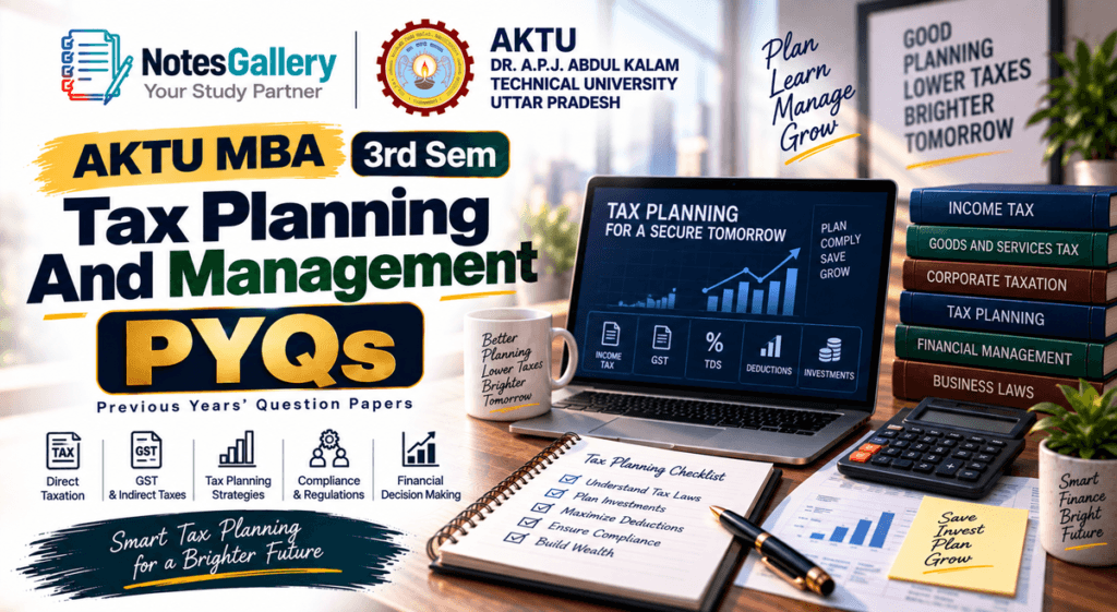 AKTU MBA 3rd Sem Tax Planning And Management PYQs