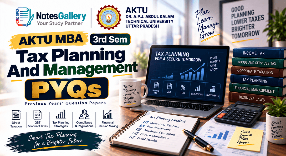 AKTU MBA 3rd Sem Tax Planning And Management PYQs