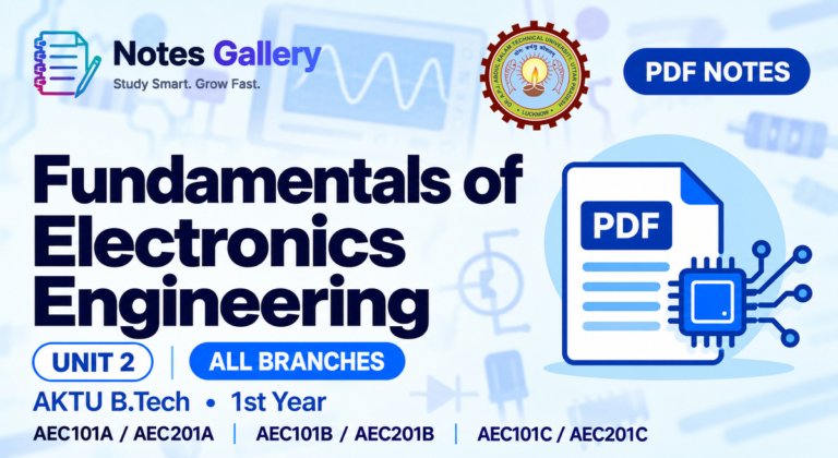 Fundamentals Of Electronics Engineering Unit 2 - AKTU B.Tech 1st Year 124 Fundamentals Of Electronics Engineering Unit 2 – AKTU B.Tech 1st Year