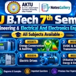 AKTU B.Tech 7th Semester EE and EEE Notes