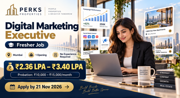 Perks Properties Digital Marketing Executive Job: Fresher Role
